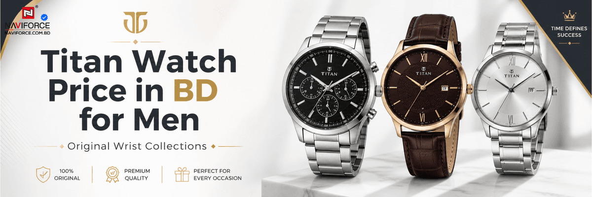 Titan Watch Price in BD for Men | Original Wrist Collections