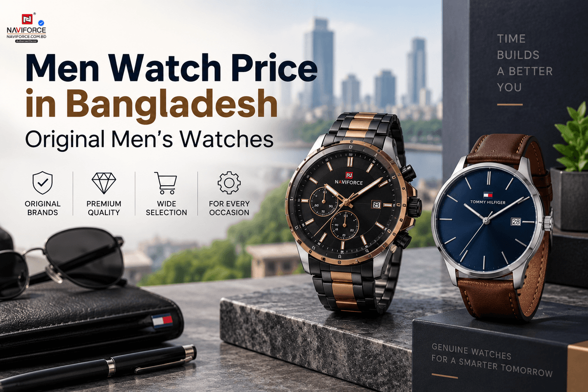 Men Watch Price in Bangladesh | Original Men's Watches